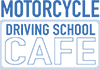 Motorcycle Driving School Cafe